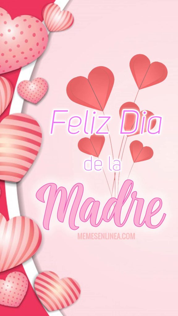 Feliz día de las madres - imagenes para estados o historias - memes en linea